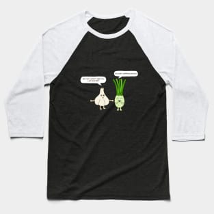 Just A Spring Onion Baseball T-Shirt